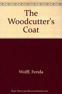 THE WOODCUTTER'S COAT