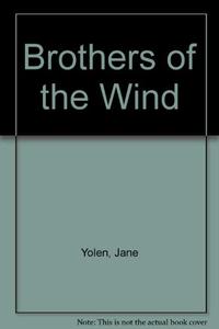 BROTHERS OF THE WIND