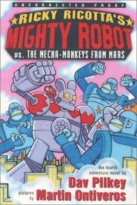 RICKY RICOTTA’S MIGHTY ROBOT VS. THE MECHA-MONKEYS FROM MARS