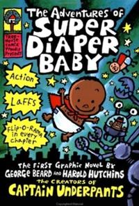 THE ADVENTURES OF SUPER DIAPER BABY