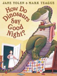 HOW DO DINOSAURS SAY GOODNIGHT?