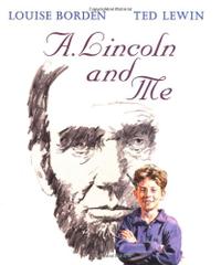 A. LINCOLN AND ME