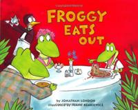 FROGGY EATS OUT