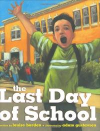 THE LAST DAY OF SCHOOL