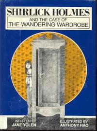 SHIRLICK HOLMES AND THE CASE OF THE WANDERING WARDROBE