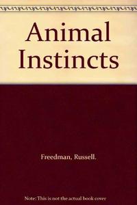 ANIMAL INSTINCTS