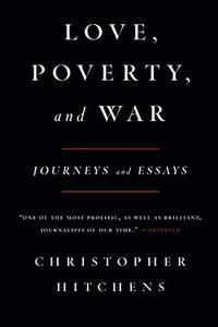 LOVE, POVERTY, AND WAR