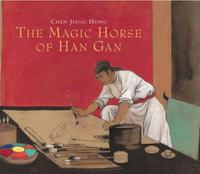 THE MAGIC HORSE OF HAN GAN