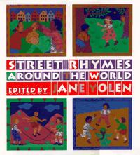 STREET RHYMES AROUND THE WORLD