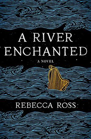 A RIVER ENCHANTED