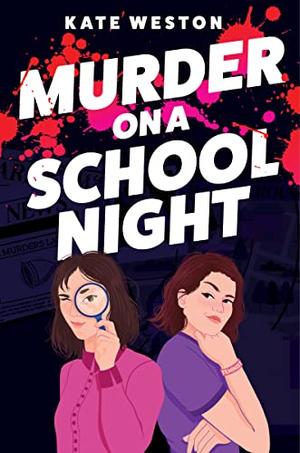 MURDER ON A SCHOOL NIGHT