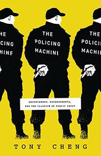 THE POLICING MACHINE
