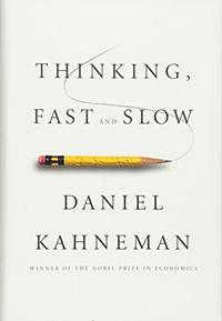 THINKING, FAST AND SLOW