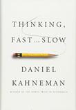 THINKING, FAST AND SLOW