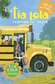 HOW TÍA LOLA LEARNED TO TEACH