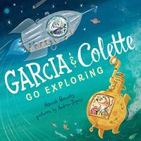 GARCIA & COLETTE GO EXPLORING