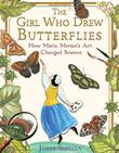 THE GIRL WHO DREW BUTTERFLIES