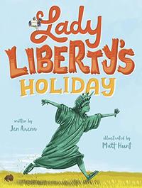 LADY LIBERTY'S HOLIDAY