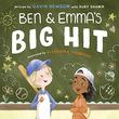 BEN & EMMA'S BIG HIT