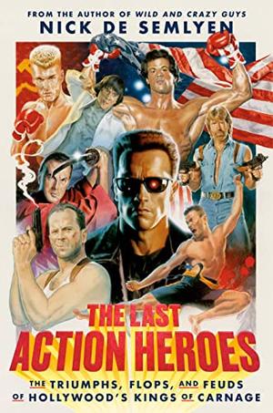 THE LAST ACTION HEROES