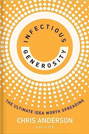 INFECTIOUS GENEROSITY