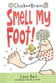 SMELL MY FOOT!