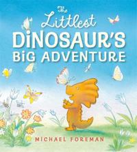 THE LITTLEST DINOSAUR’S BIG ADVENTURE