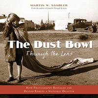 THE DUST BOWL THROUGH THE LENS