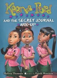 KEENA FORD AND THE SECRET JOURNAL MIX-UP