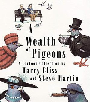 A WEALTH OF PIGEONS