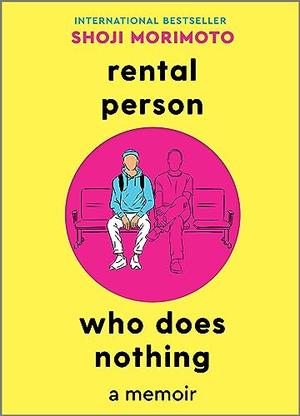 RENTAL PERSON WHO DOES NOTHING