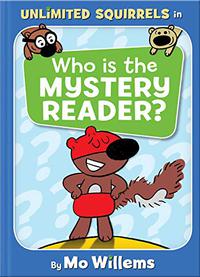 WHO IS THE MYSTERY READER?