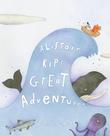 ALISTAIR AND KIP’S GREAT ADVENTURE!