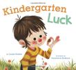 KINDERGARTEN LUCK