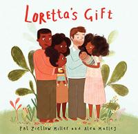 LORETTA'S GIFT