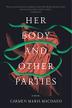 HER BODY AND OTHER PARTIES