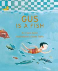 GUS IS A FISH