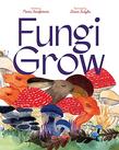 FUNGI GROW