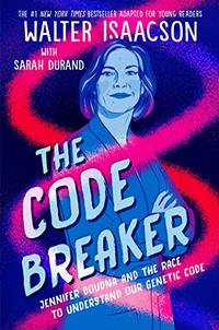 THE CODE BREAKER—YOUNG READERS EDITION