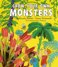 GROW YOUR OWN MONSTERS