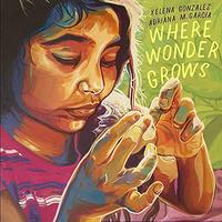 WHERE WONDER GROWS