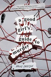 A GOOD GIRL'S GUIDE TO MURDER