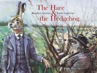 THE HARE & THE HEDGEHOG