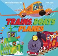 TRAINS, BOATS, AND PLANES